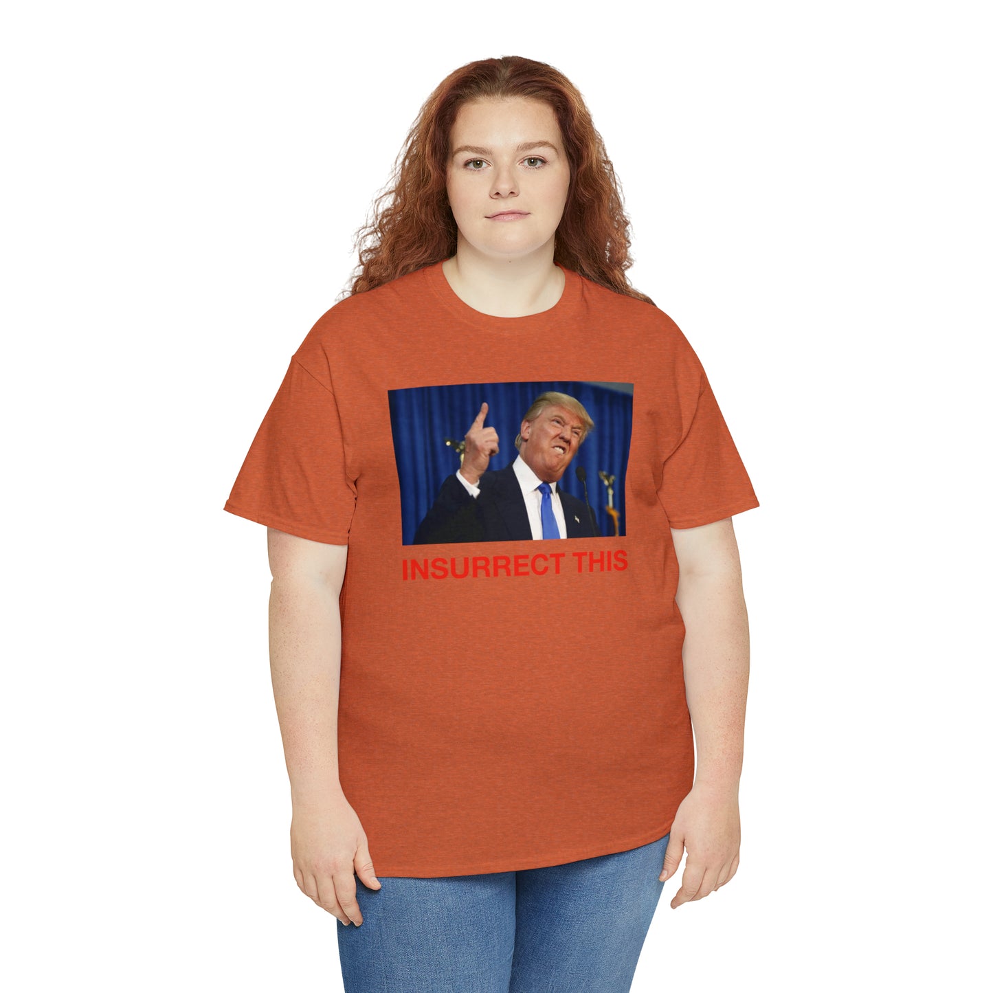 Insurrect This, Donald Trump Tee