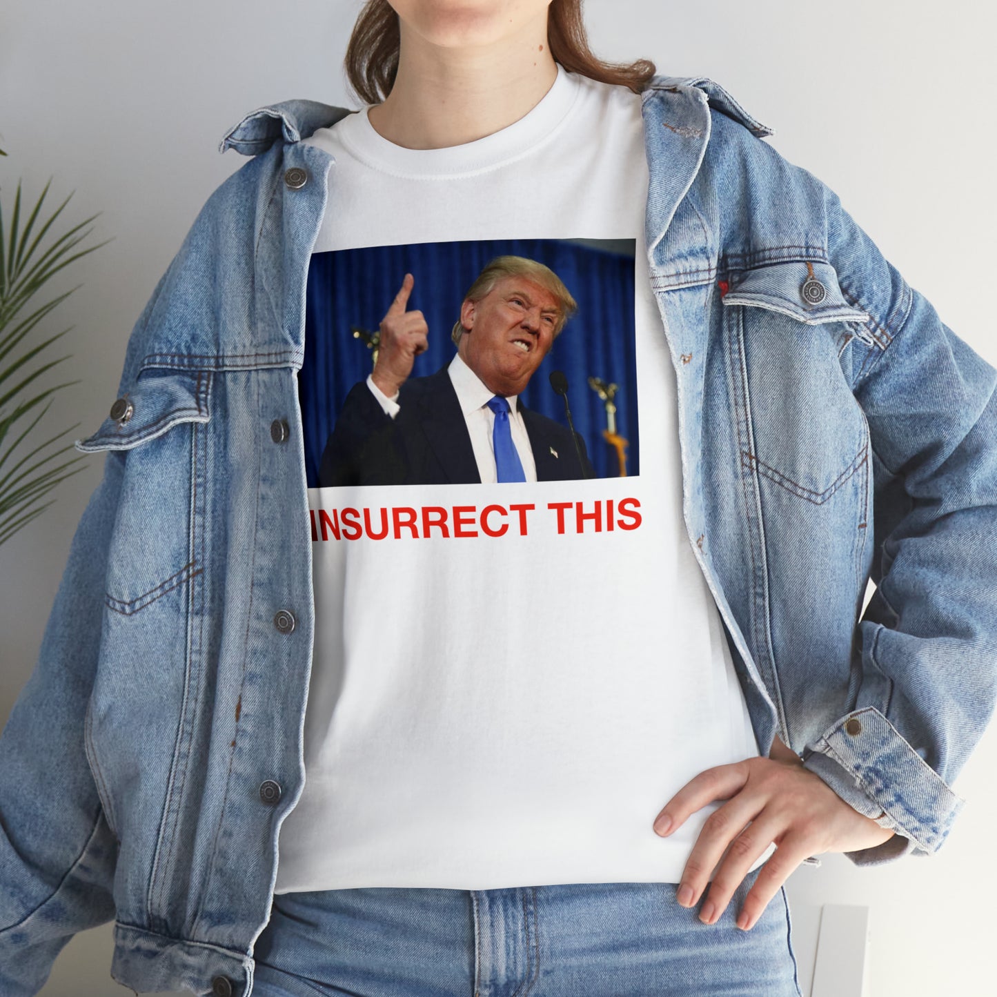 Insurrect This, Donald Trump Tee