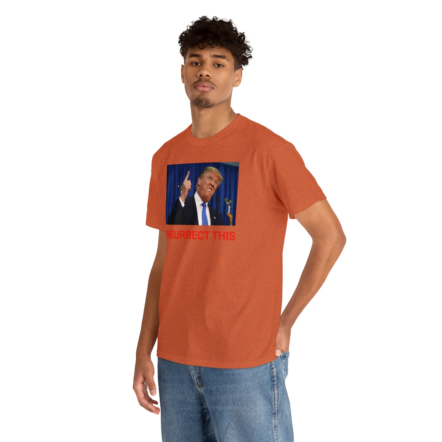 Insurrect This, Donald Trump Tee