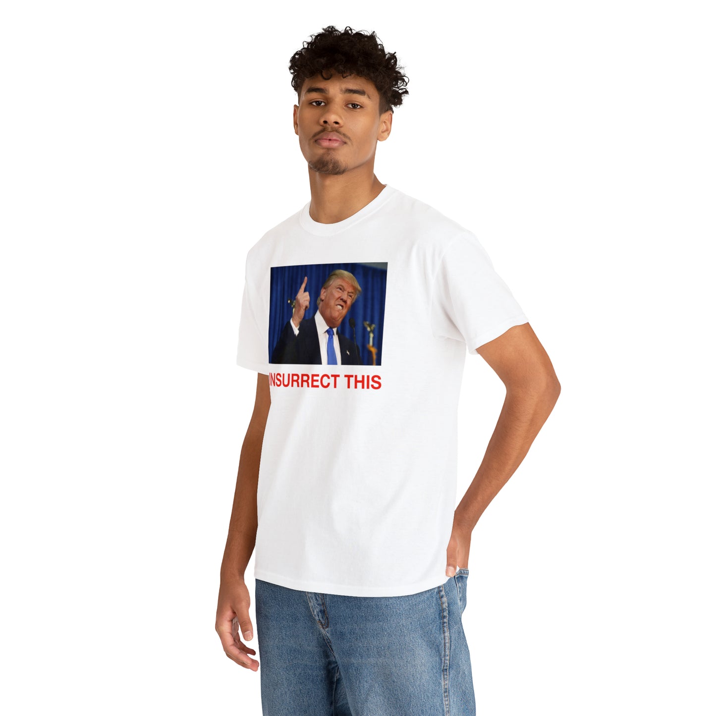 Insurrect This, Donald Trump Tee