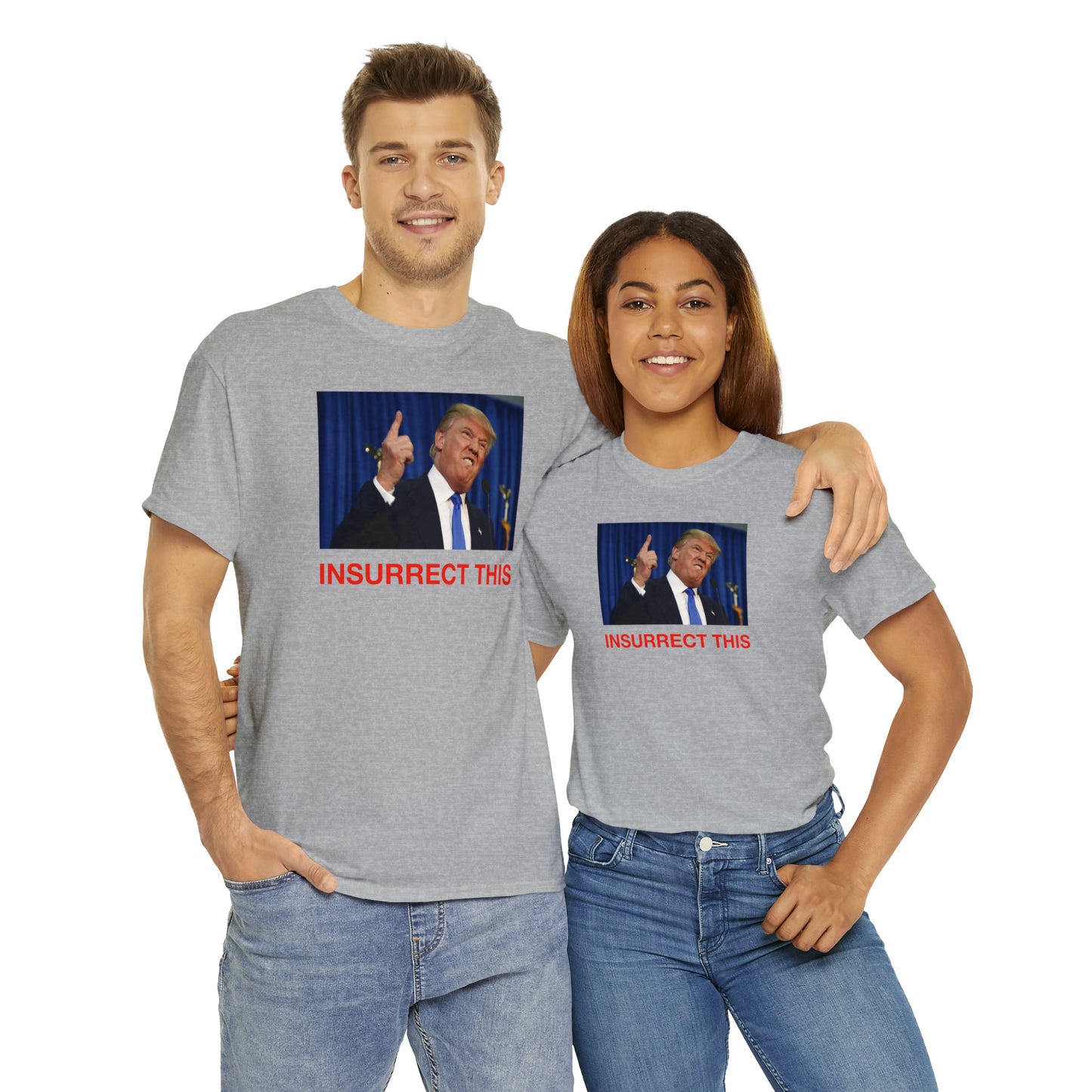 Insurrect This, Donald Trump Tee