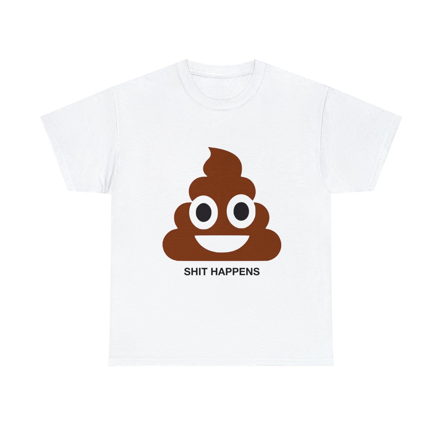 Shit Happens Tee