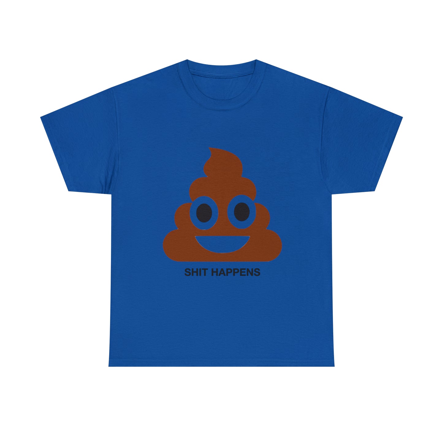 Shit Happens Tee