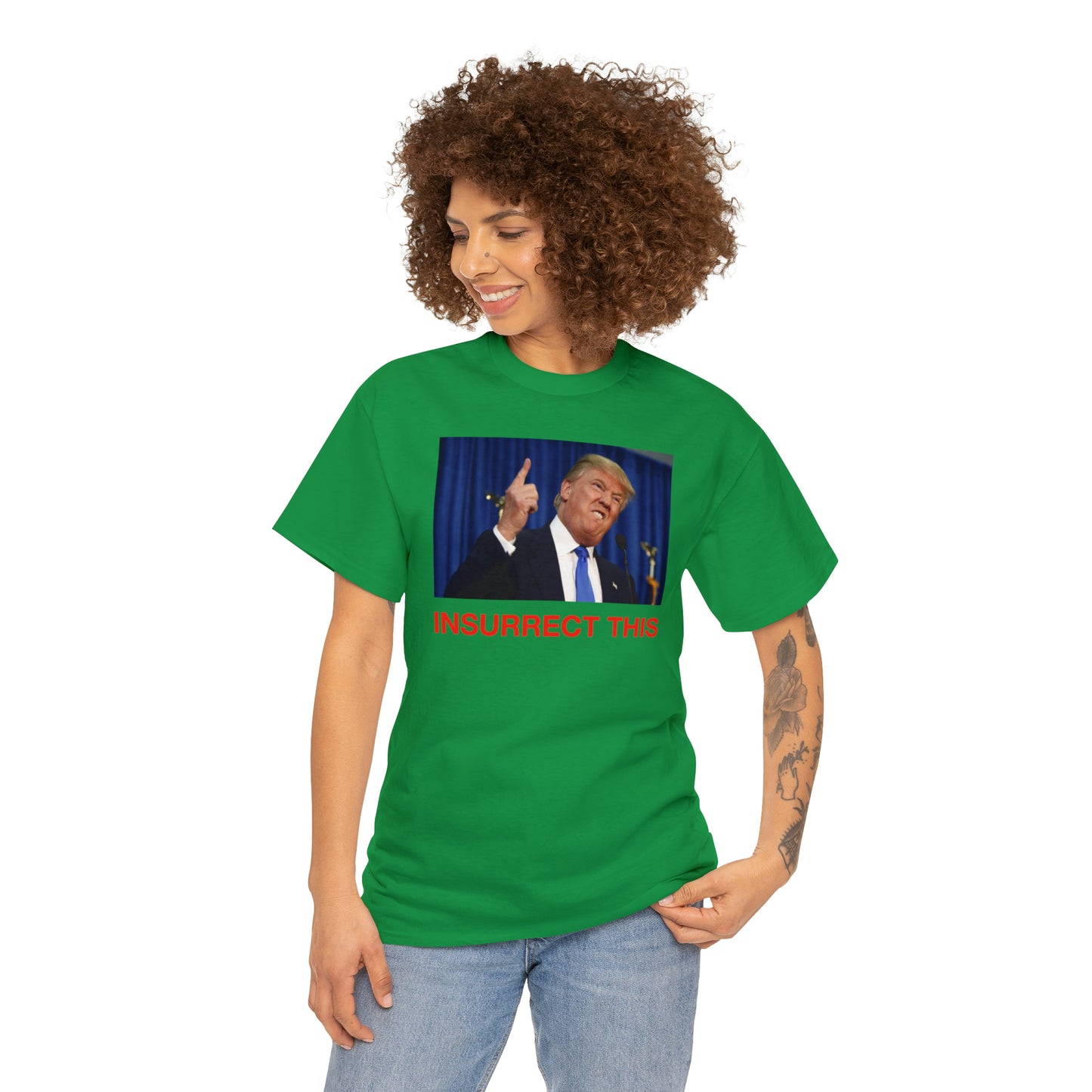 Insurrect This, Donald Trump Tee