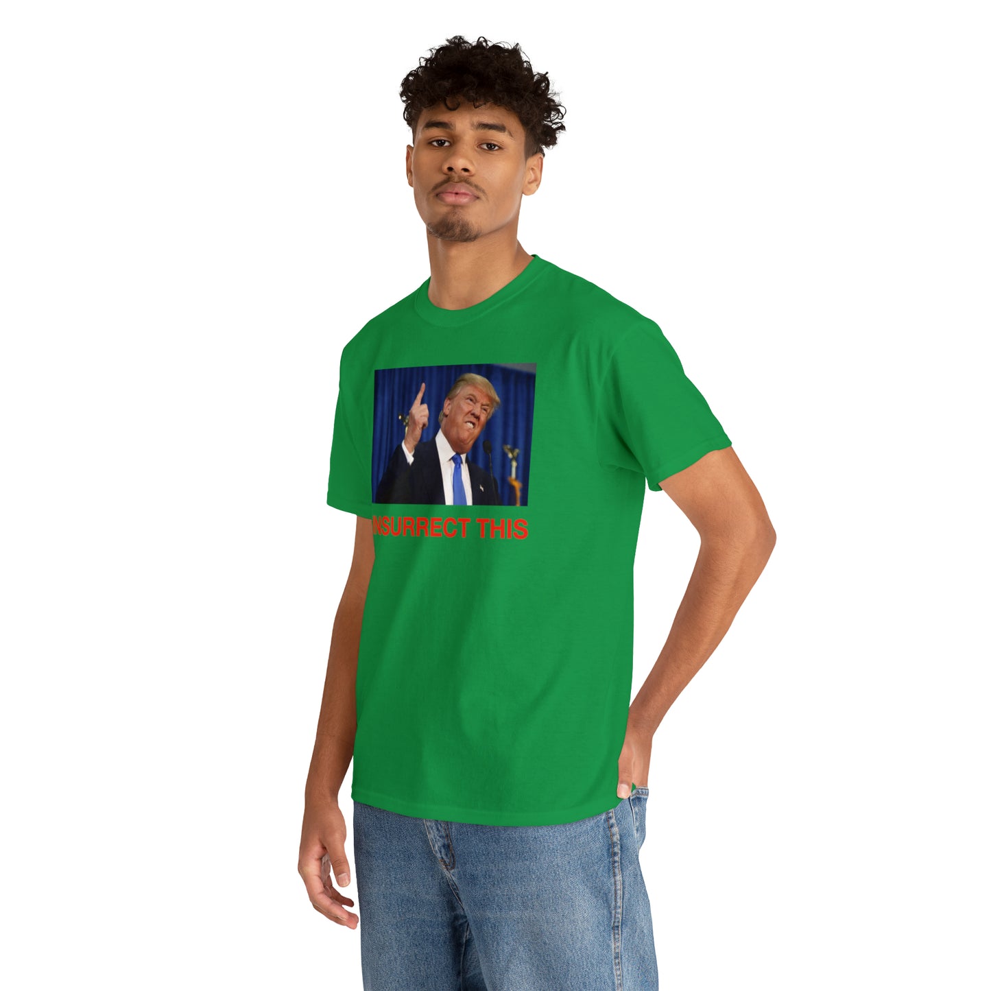 Insurrect This, Donald Trump Tee