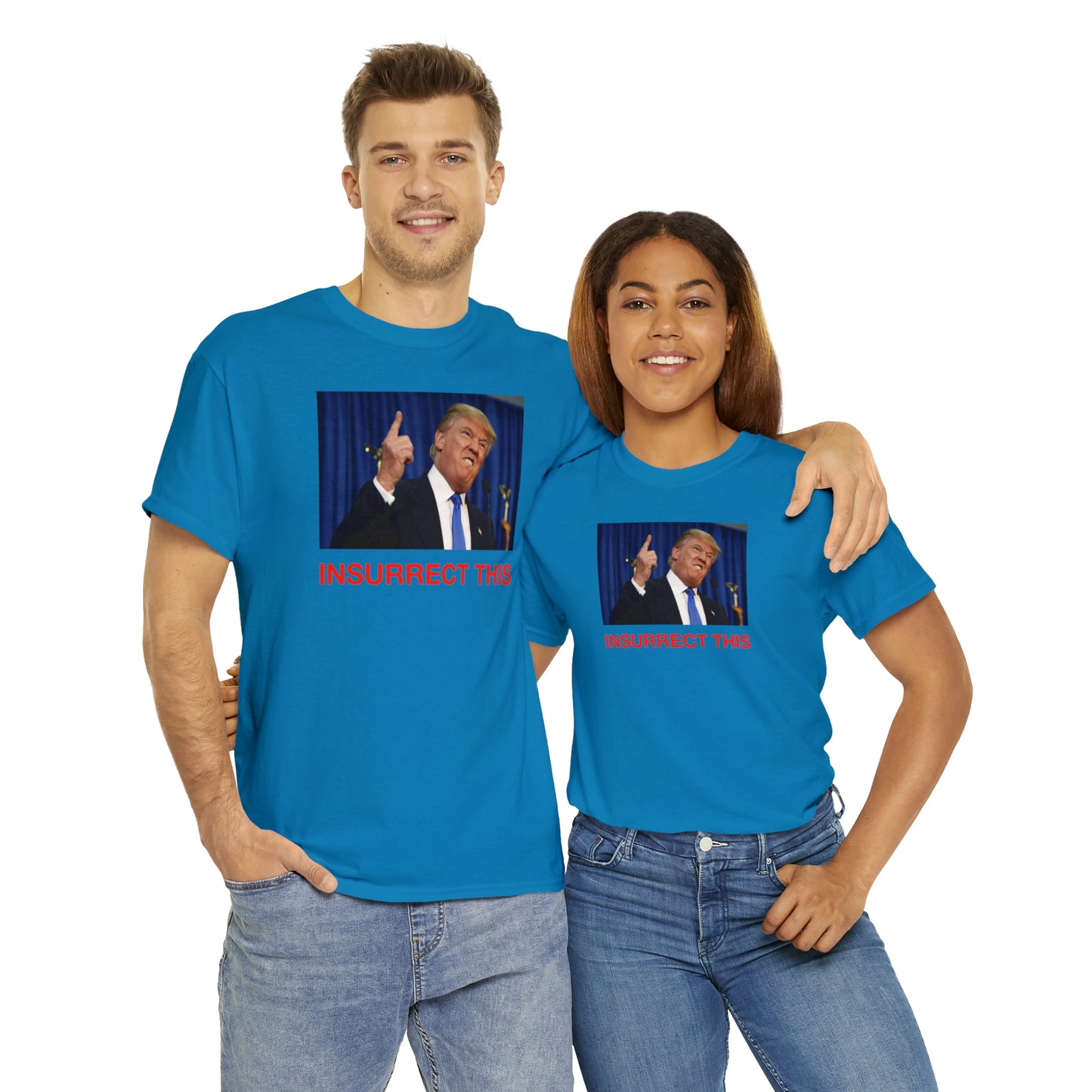 Insurrect This, Donald Trump Tee