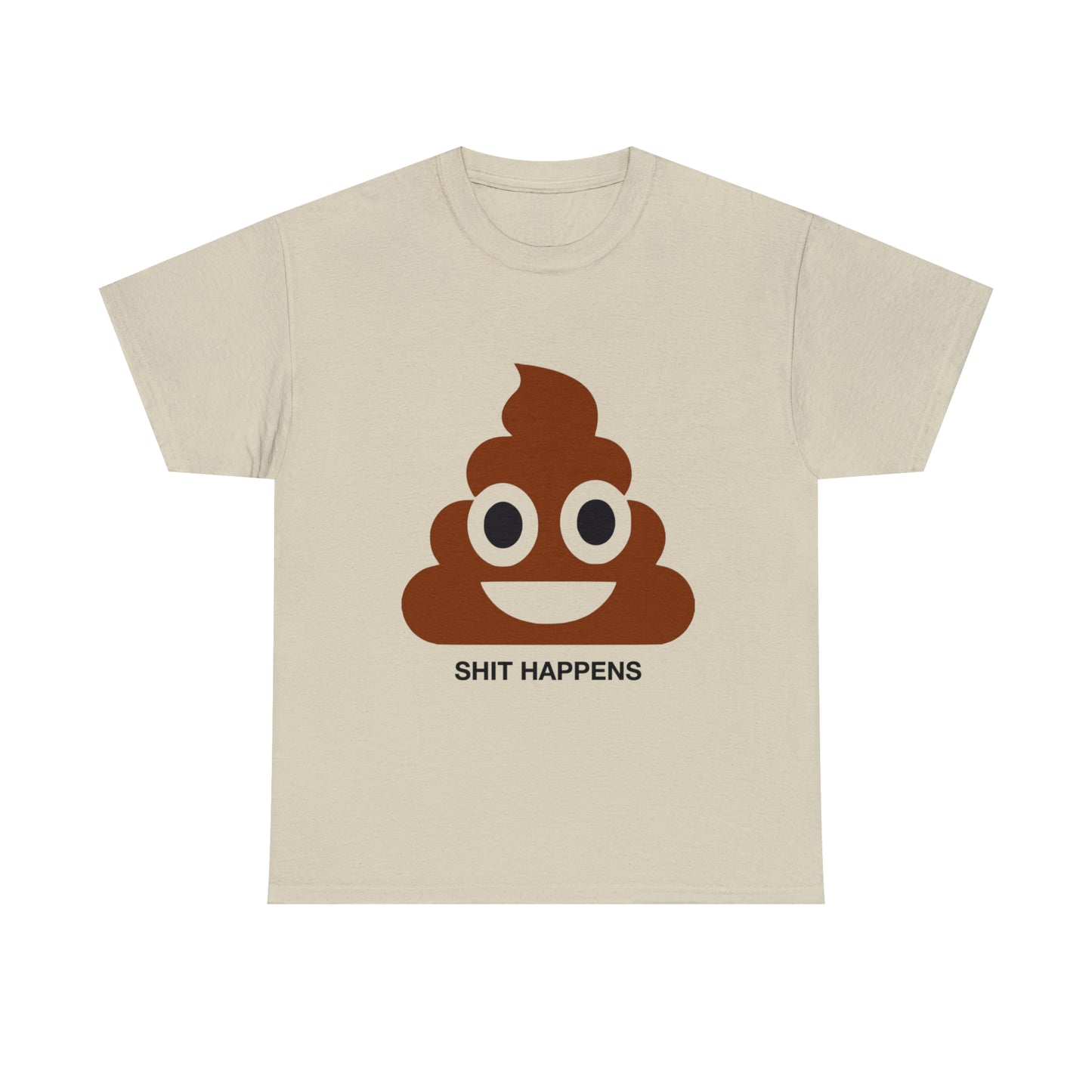 Shit Happens Tee