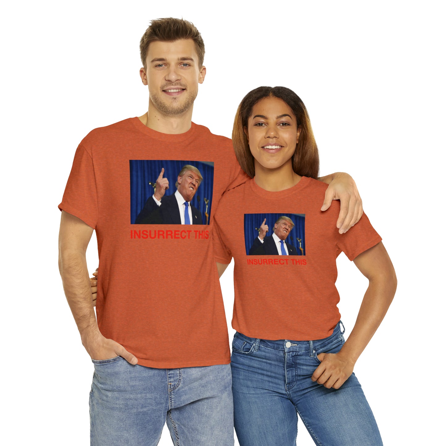 Insurrect This, Donald Trump Tee