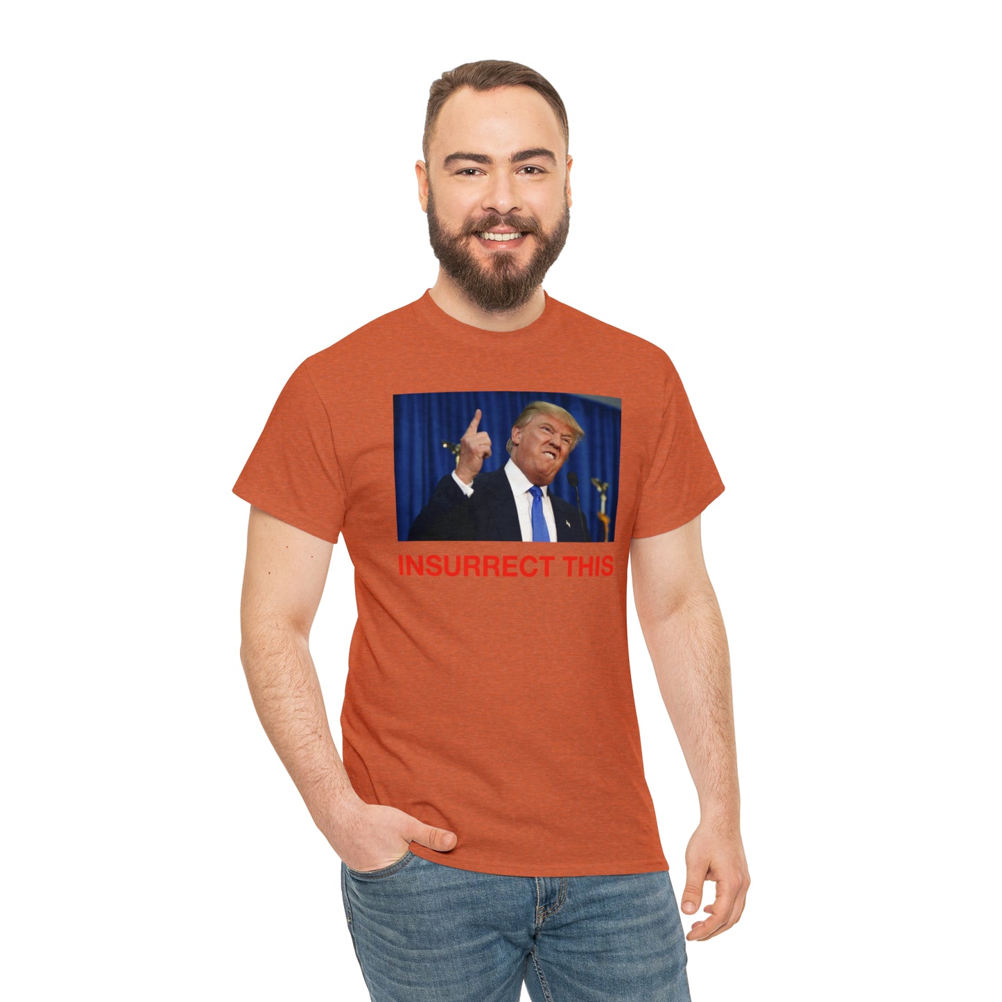 Insurrect This, Donald Trump Tee