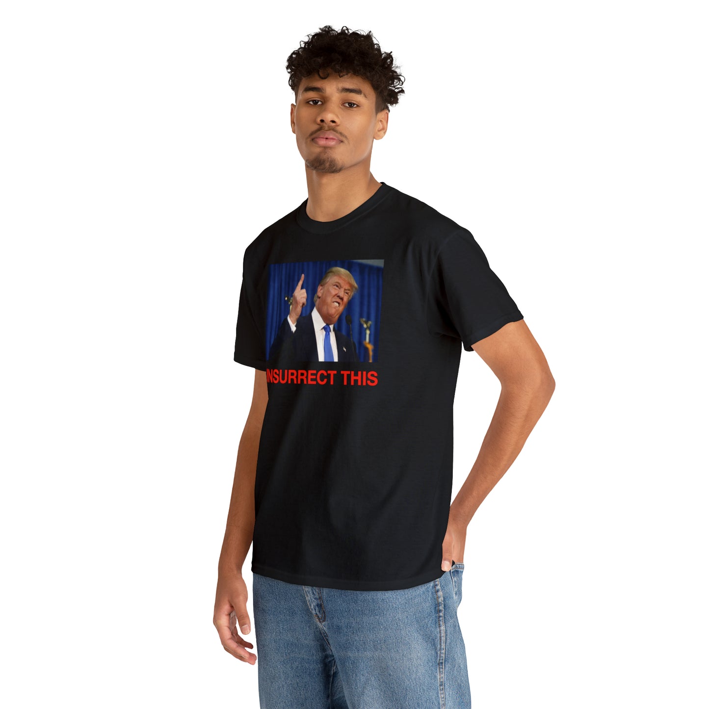 Insurrect This, Donald Trump Tee