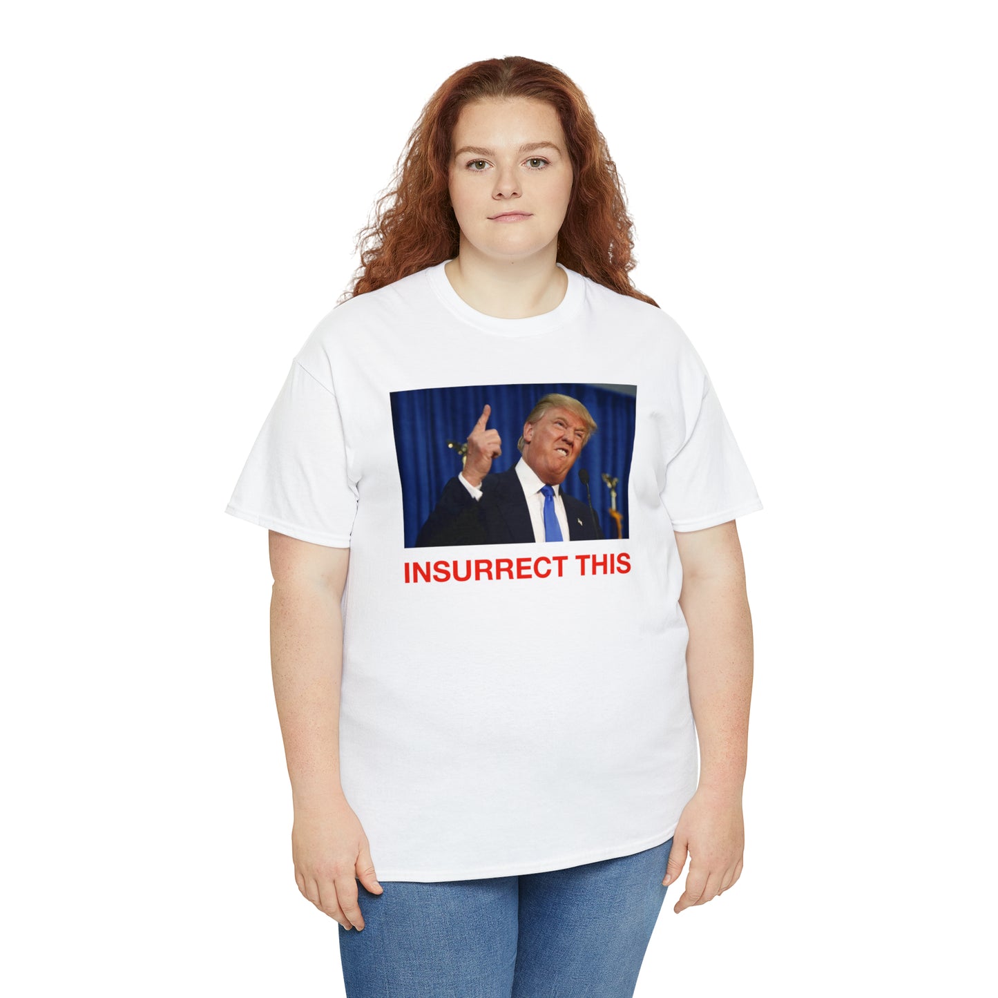 Insurrect This, Donald Trump Tee