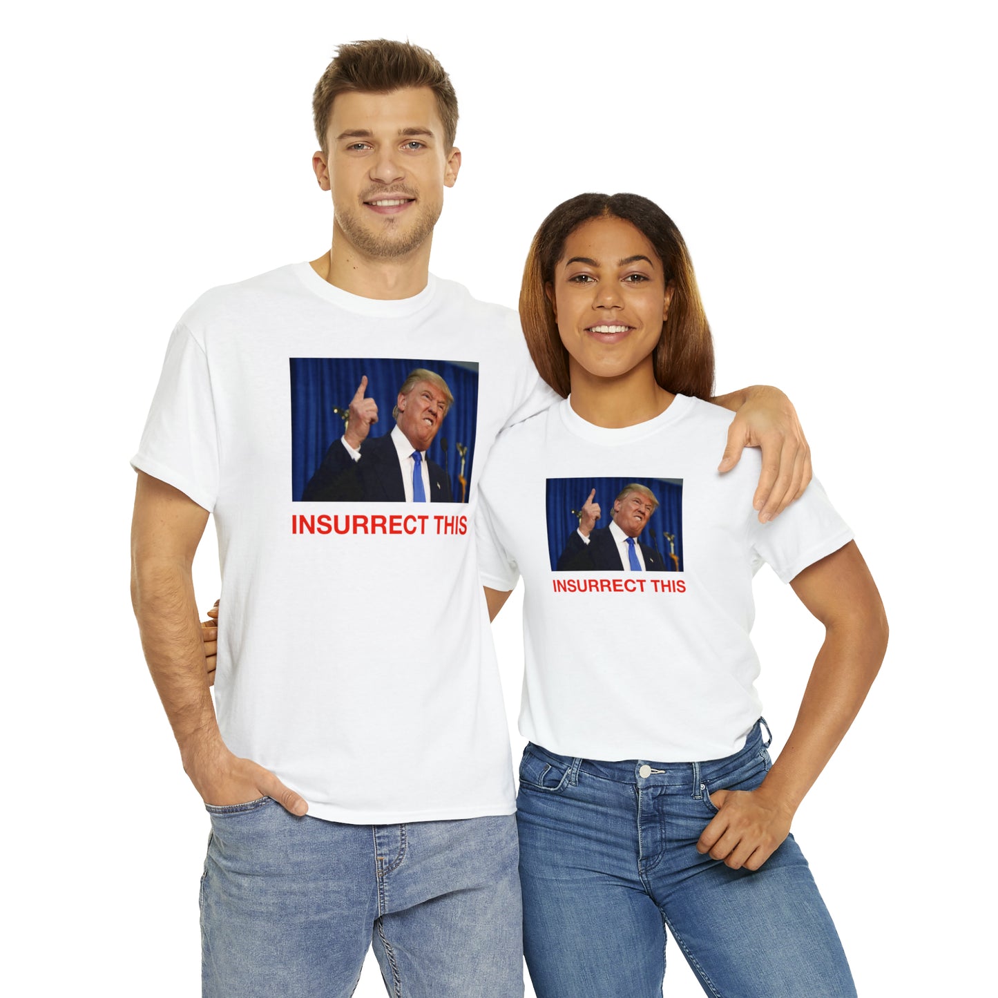 Insurrect This, Donald Trump Tee