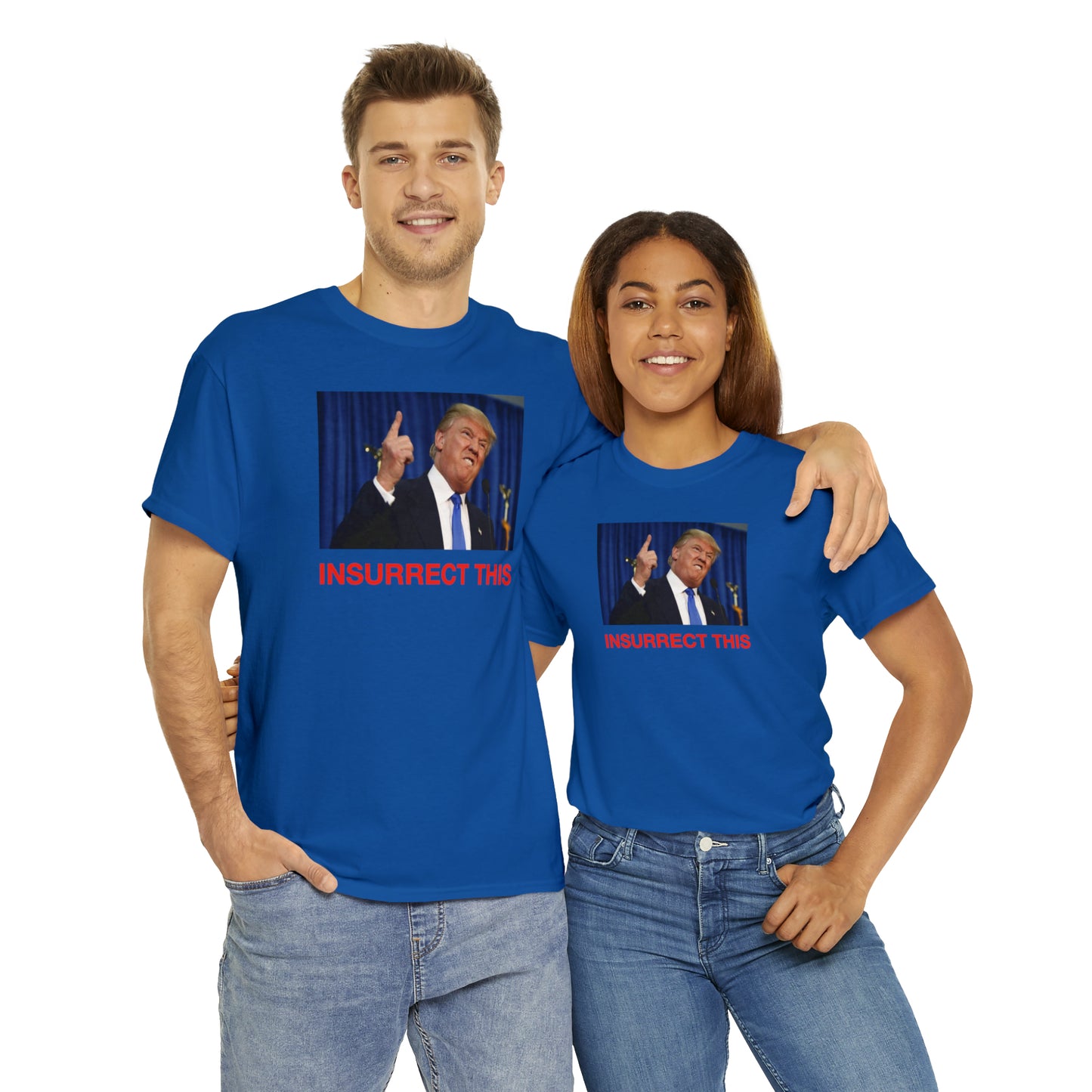 Insurrect This, Donald Trump Tee