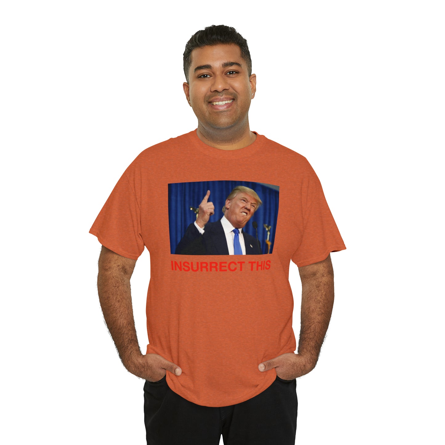 Insurrect This, Donald Trump Tee