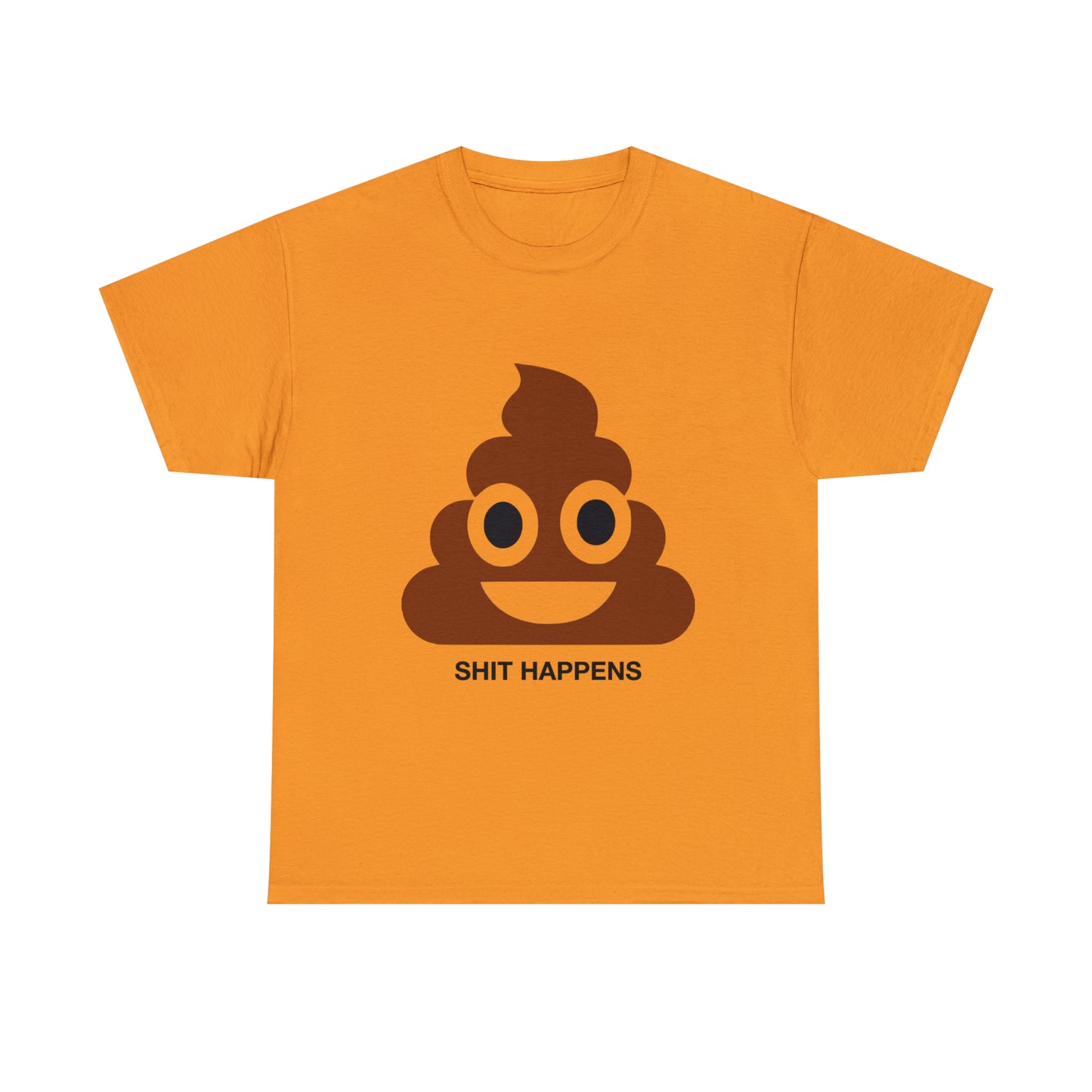 Shit Happens Tee